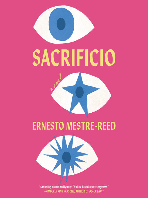 Title details for Sacrificio by Ernesto Mestre-Reed - Wait list